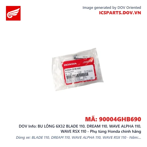 BU LÔNG 6X32 BLADE 110, DREAM 110, WAVE ALPHA 110, WAVE RSX 110 - Phụ tùng Honda chính hãng