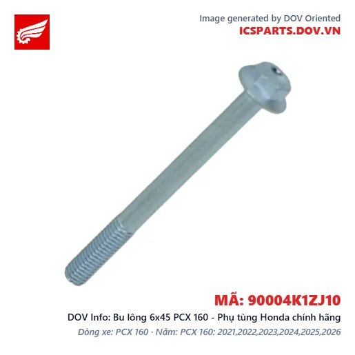 Bu lông 6x45 PCX 160 - Phụ tùng Honda chính hãng