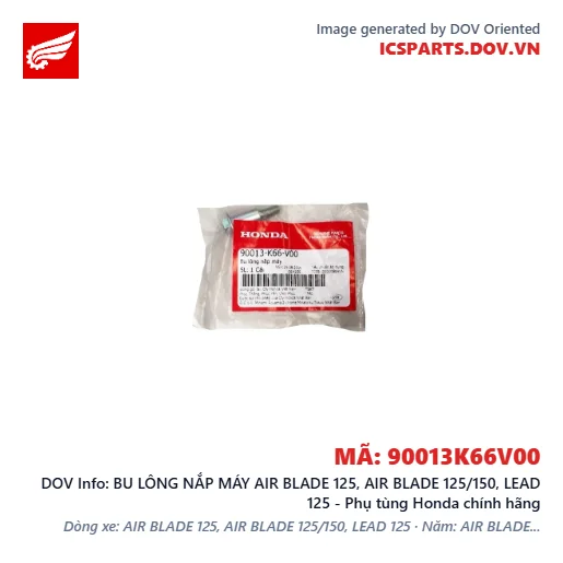 BU LÔNG NẮP MÁY AIR BLADE 125, AIR BLADE 125/150, LEAD 125 - Phụ tùng Honda chính hãng