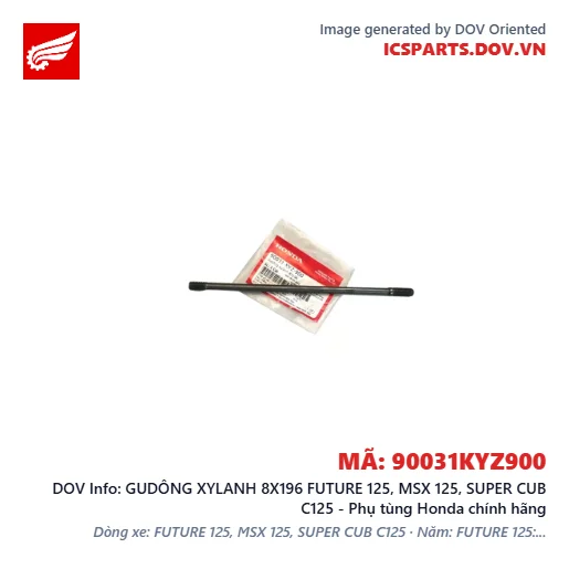 GUDÔNG XYLANH 8X196 FUTURE 125, MSX 125, SUPER CUB C125 - Phụ tùng Honda chính hãng