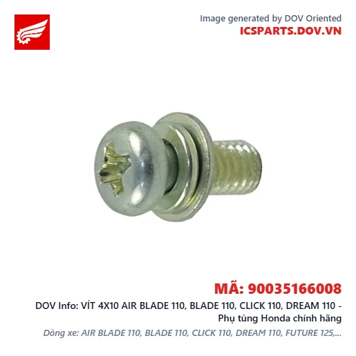 VÍT 4X10 AIR BLADE 110, BLADE 110, CLICK 110, DREAM 110 - Phụ tùng Honda chính hãng