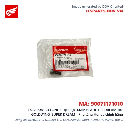 BU LÔNG CHỊU LỰC 6MM BLADE 110, DREAM 110, GOLDWING, SUPER DREAM - Phụ tùng Honda chính hãng