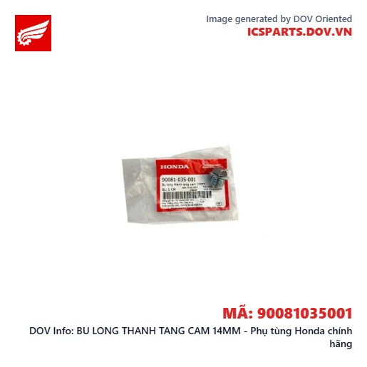 BU LONG THANH TANG CAM 14MM - Phụ tùng Honda chính hãng