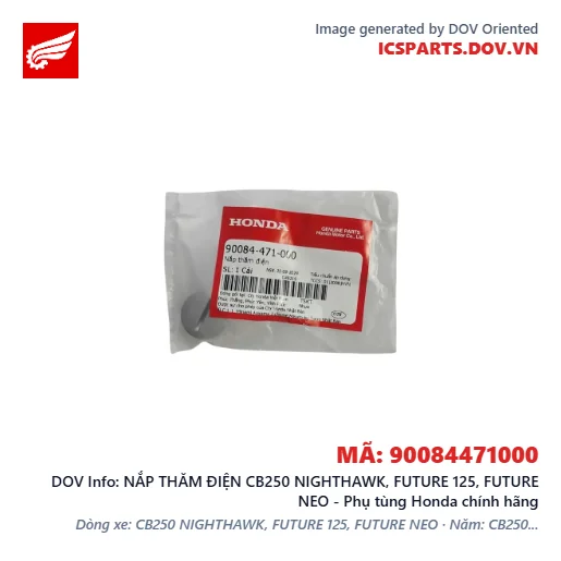 NẮP THĂM ĐIỆN CB250 NIGHTHAWK, FUTURE 125, FUTURE NEO - Phụ tùng Honda chính hãng