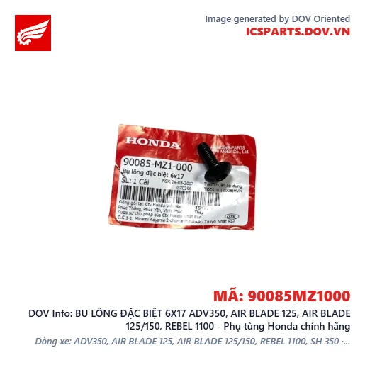BU LÔNG ĐẶC BIỆT 6X17 ADV350, AIR BLADE 125, AIR BLADE 125/150, REBEL 1100 - Phụ tùng Honda chính hãng