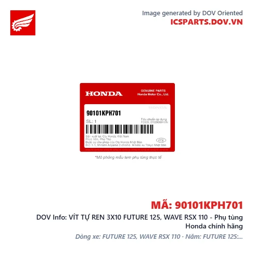 VÍT TỰ REN 3X10 FUTURE 125, WAVE RSX 110 - Phụ tùng Honda chính hãng