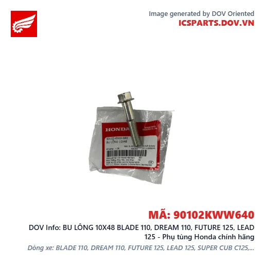 BU LÔNG 10X48 BLADE 110, DREAM 110, FUTURE 125, LEAD 125 - Phụ tùng Honda chính hãng