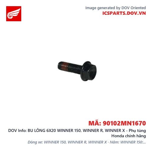 BU LÔNG 6X20 WINNER 150, WINNER R, WINNER X - Phụ tùng Honda chính hãng