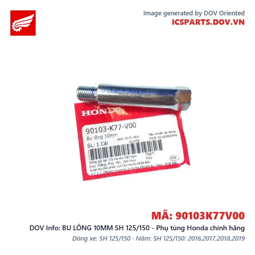 BU LÔNG 10MM SH 125/150 - Phụ tùng Honda chính hãng