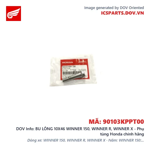 BU LÔNG 10X46 WINNER 150, WINNER R, WINNER X - Phụ tùng Honda chính hãng