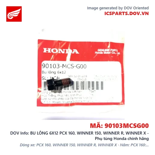 BU LÔNG 6X12 PCX 160, WINNER 150, WINNER R, WINNER X - Phụ tùng Honda chính hãng