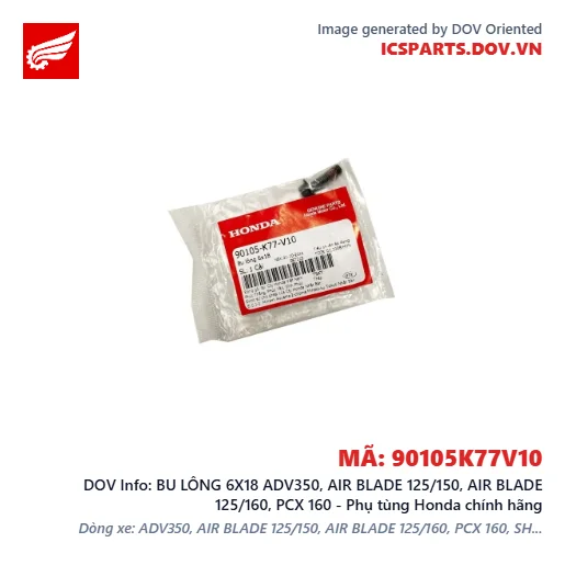 BU LÔNG 6X18 ADV350, AIR BLADE 125/150, AIR BLADE 125/160, PCX 160 - Phụ tùng Honda chính hãng
