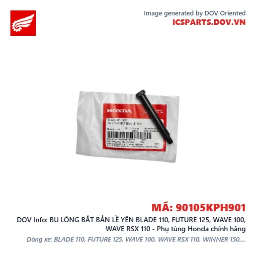 BU LÔNG BẮT BẢN LỀ YÊN BLADE 110, FUTURE 125, WAVE 100, WAVE RSX 110 - Phụ tùng Honda chính hãng