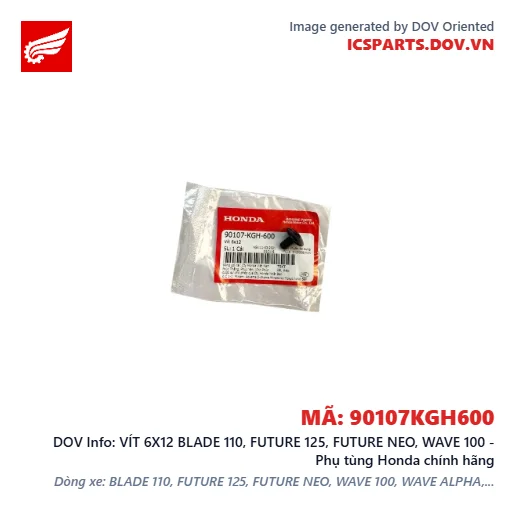 VÍT 6X12 BLADE 110, FUTURE 125, FUTURE NEO, WAVE 100 - Phụ tùng Honda chính hãng