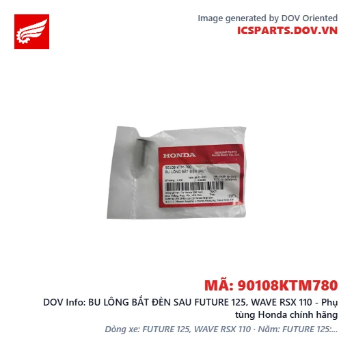 BU LÔNG BẮT ĐÈN SAU FUTURE 125, WAVE RSX 110 - Phụ tùng Honda chính hãng
