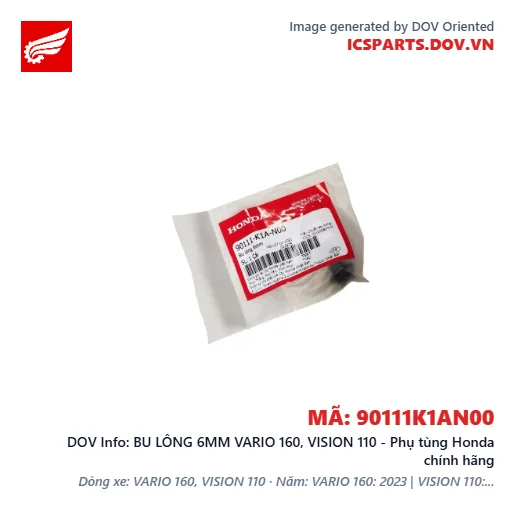 BU LÔNG 6MM VARIO 160, VISION 110 - Phụ tùng Honda chính hãng