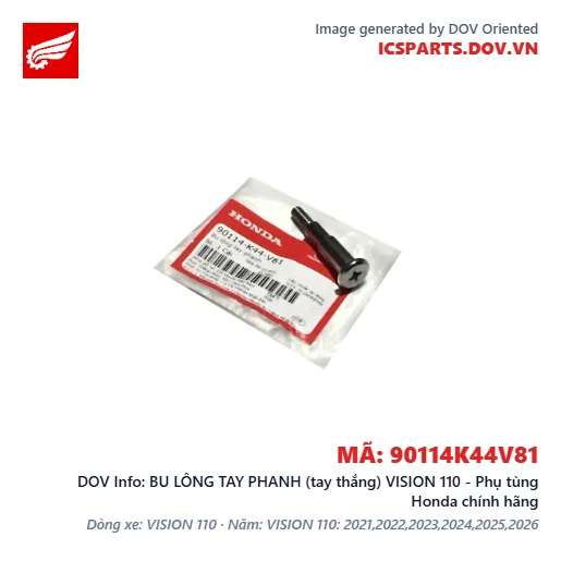 BU LÔNG TAY PHANH (tay thắng) VISION 110 - Phụ tùng Honda chính hãng