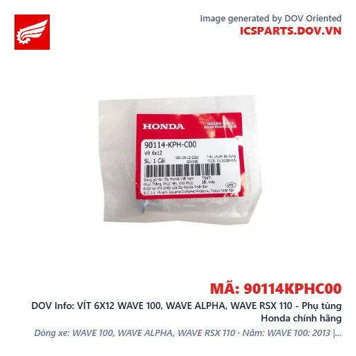 VÍT 6X12 WAVE 100, WAVE ALPHA, WAVE RSX 110 - Phụ tùng Honda chính hãng