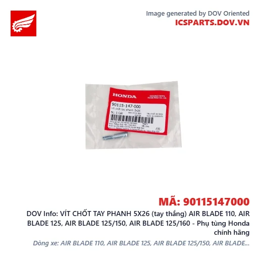VÍT CHỐT TAY PHANH 5X26 (tay thắng) AIR BLADE 110, AIR BLADE 125, AIR BLADE 125/150, AIR BLADE 125/160 - Phụ tùng Honda chính hãng