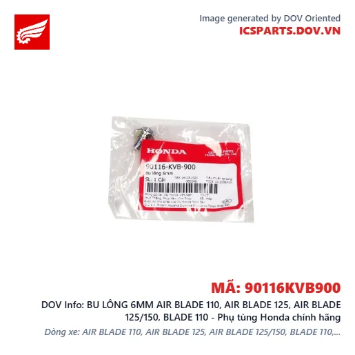 BU LÔNG 6MM AIR BLADE 110, AIR BLADE 125, AIR BLADE 125/150, BLADE 110 - Phụ tùng Honda chính hãng