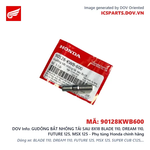 GUDÔNG BẮT NHÔNG TẢI SAU 8X18 BLADE 110, DREAM 110, FUTURE 125, MSX 125 - Phụ tùng Honda chính hãng