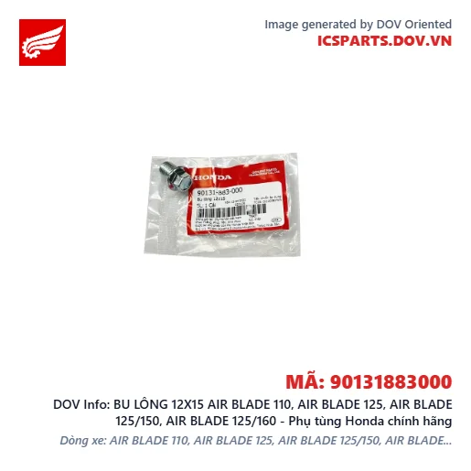 BU LÔNG 12X15 AIR BLADE 110, AIR BLADE 125, AIR BLADE 125/150, AIR BLADE 125/160 - Phụ tùng Honda chính hãng