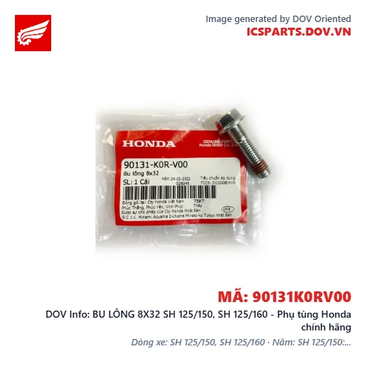 BU LÔNG 8X32 SH 125/150, SH 125/160 - Phụ tùng Honda chính hãng