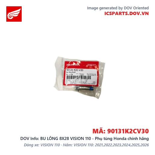 BU LÔNG 8X28 VISION 110 - Phụ tùng Honda chính hãng