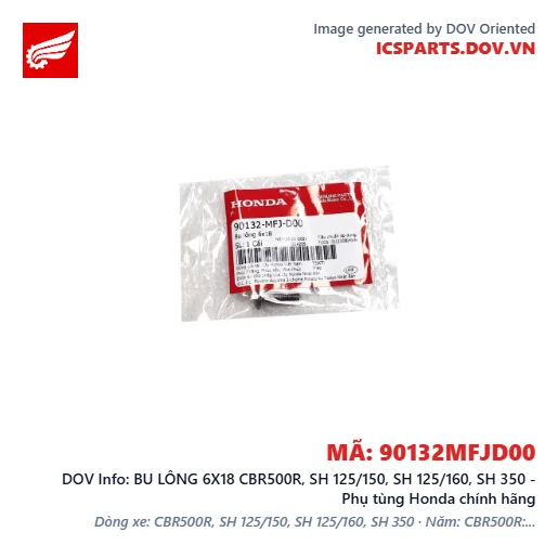 BU LÔNG 6X18 CBR500R, SH 125/150, SH 125/160, SH 350 - Phụ tùng Honda chính hãng