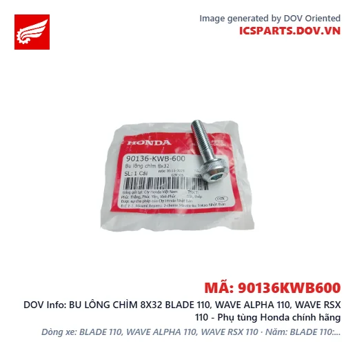 BU LÔNG CHÌM 8X32 BLADE 110, WAVE ALPHA 110, WAVE RSX 110 - Phụ tùng Honda chính hãng