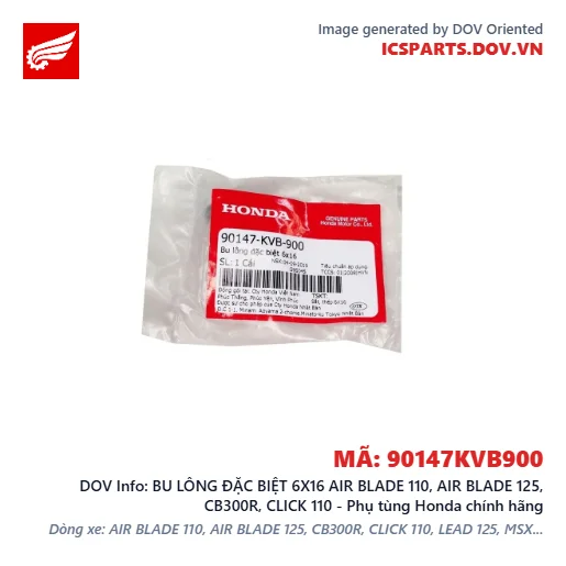 BU LÔNG ĐẶC BIỆT 6X16 AIR BLADE 110, AIR BLADE 125, CB300R, CLICK 110 - Phụ tùng Honda chính hãng