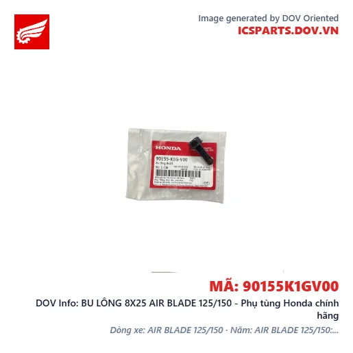 BU LÔNG 8X25 AIR BLADE 125/150 - Phụ tùng Honda chính hãng