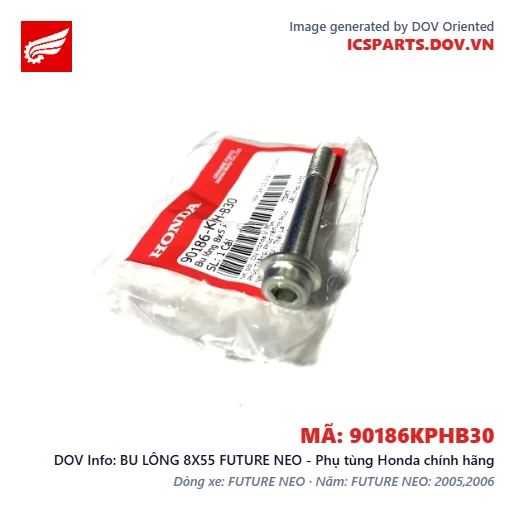 BU LÔNG 8X55 FUTURE NEO - Phụ tùng Honda chính hãng