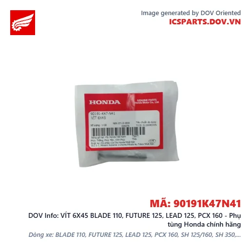 VÍT 6X45 BLADE 110, FUTURE 125, LEAD 125, PCX 160 - Phụ tùng Honda chính hãng
