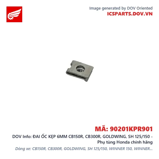 ĐAI ỐC KẸP 6MM CB150R, CB300R, GOLDWING, SH 125/150 - Phụ tùng Honda chính hãng