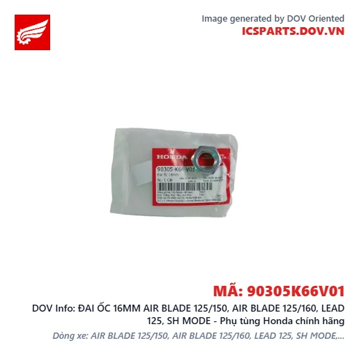 ĐAI ỐC 16MM AIR BLADE 125/150, AIR BLADE 125/160, LEAD 125, SH MODE - Phụ tùng Honda chính hãng