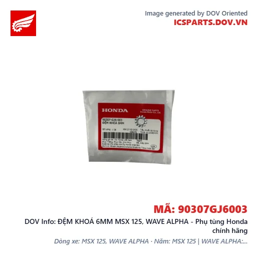 ĐỆM KHOÁ 6MM MSX 125, WAVE ALPHA - Phụ tùng Honda chính hãng