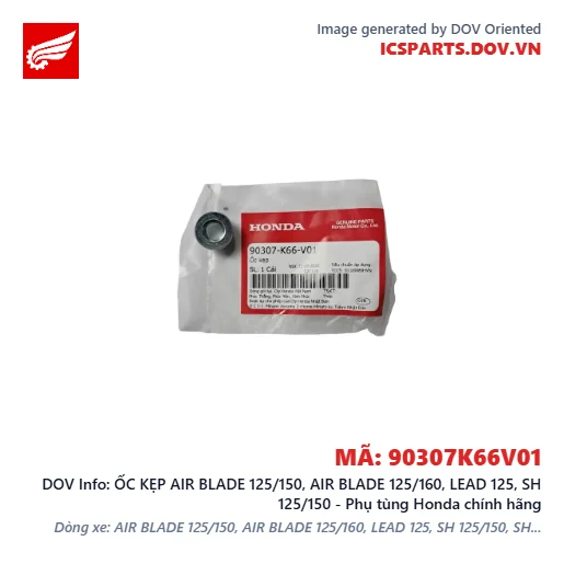 ỐC KẸP AIR BLADE 125/150, AIR BLADE 125/160, LEAD 125, SH 125/150 - Phụ tùng Honda chính hãng