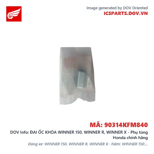 ĐAI ỐC KHÓA WINNER 150, WINNER R, WINNER X - Phụ tùng Honda chính hãng