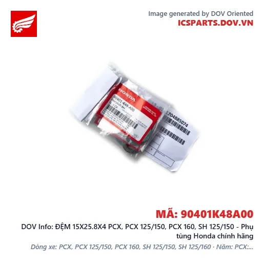 ĐỆM 15X25.8X4 PCX, PCX 125/150, PCX 160, SH 125/150 - Phụ tùng Honda chính hãng