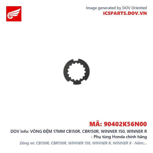 VÒNG ĐỆM 17MM CB150R, CBR150R, WINNER 150, WINNER R - Phụ tùng Honda chính hãng