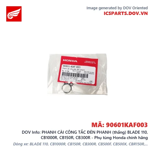 PHANH CÀI CÔNG TẮC ĐÈN PHANH (thắng) BLADE 110, CB1000R, CB150R, CB300R - Phụ tùng Honda chính hãng