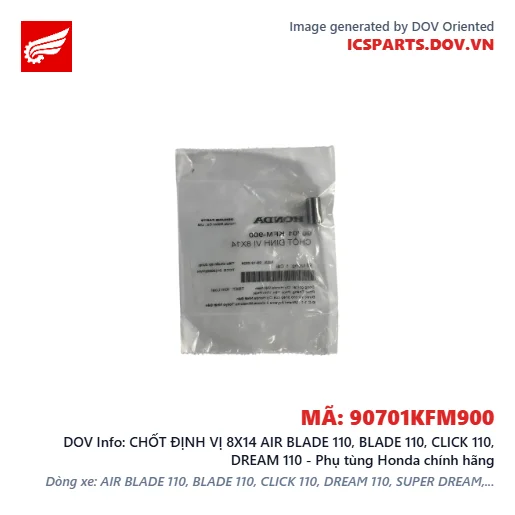 CHỐT ĐỊNH VỊ 8X14 AIR BLADE 110, BLADE 110, CLICK 110, DREAM 110 - Phụ tùng Honda chính hãng