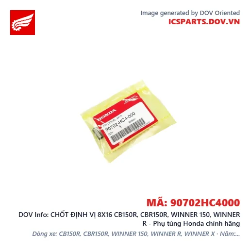 CHỐT ĐỊNH VỊ 8X16 CB150R, CBR150R, WINNER 150, WINNER R - Phụ tùng Honda chính hãng