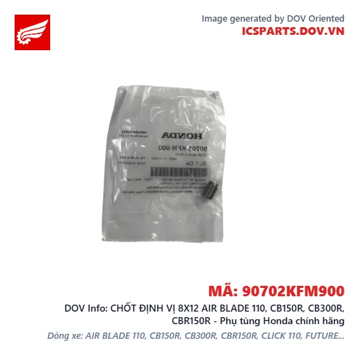 CHỐT ĐỊNH VỊ 8X12 AIR BLADE 110, CB150R, CB300R, CBR150R - Phụ tùng Honda chính hãng