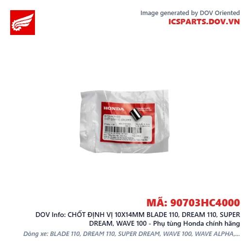 CHỐT ĐỊNH VỊ 10X14MM BLADE 110, DREAM 110, SUPER DREAM, WAVE 100 - Phụ tùng Honda chính hãng