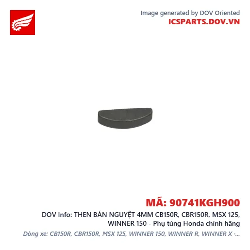 THEN BÁN NGUYỆT 4MM CB150R, CBR150R, MSX 125, WINNER 150 - Phụ tùng Honda chính hãng