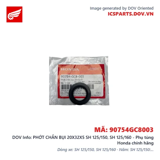 PHỚT CHẮN BỤI 20X32X5 SH 125/150, SH 125/160 - Phụ tùng Honda chính hãng