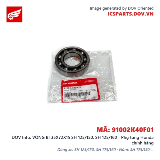 VÒNG BI 35X72X15 SH 125/150, SH 125/160 - Phụ tùng Honda chính hãng