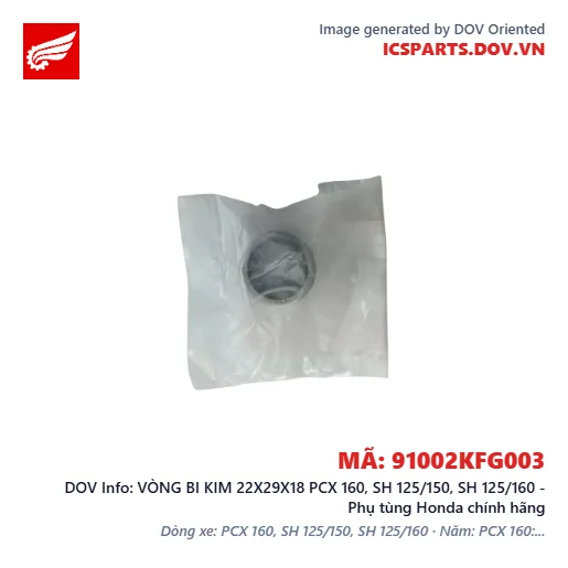 VÒNG BI KIM 22X29X18 PCX 160, SH 125/150, SH 125/160 - Phụ tùng Honda chính hãng